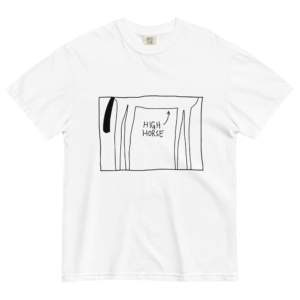 High Horse heavyweight t-shirt