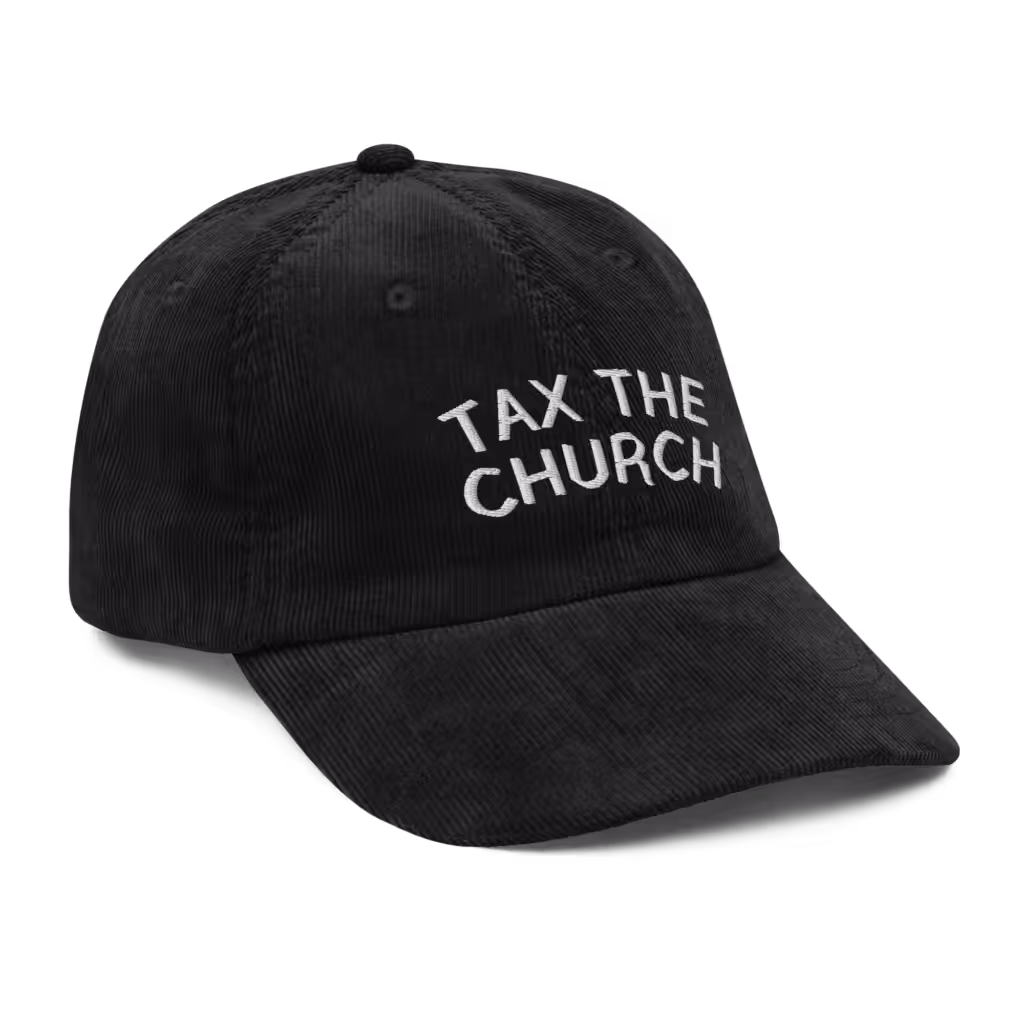 Tax the Church corduroy hat